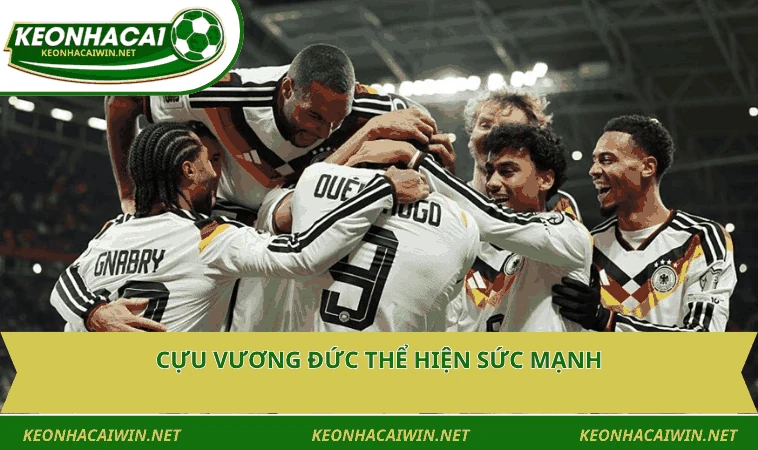 Cựu vương Đức thể hiện sức mạnh