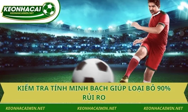 kiem tra tinh minh bach giup loai bo 90 rui ro Kiểm tra tính minh bạch giúp loại bỏ 90% rủi ro