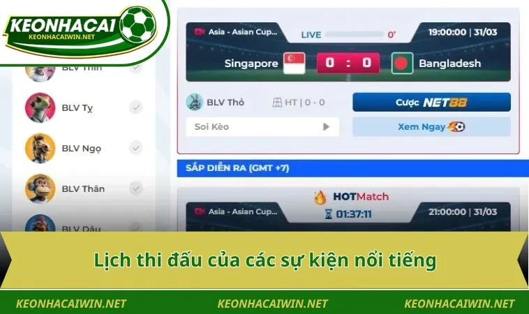 Lịch thi đấu của các sự kiện nổi tiếng