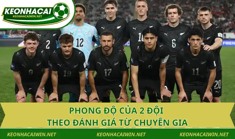 Phong độ của 2 đội theo đánh giá từ chuyên gia