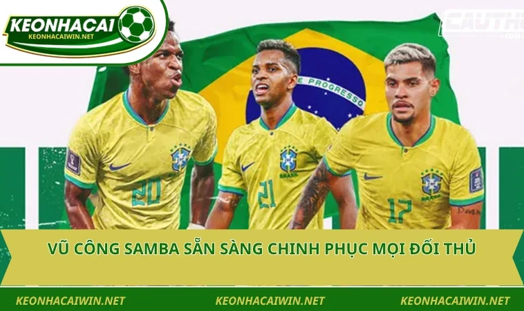 vu cong samba san sang chinh phuc moi doi thu Vũ công Samba sẵn sàng chinh phục mọi đối thủ